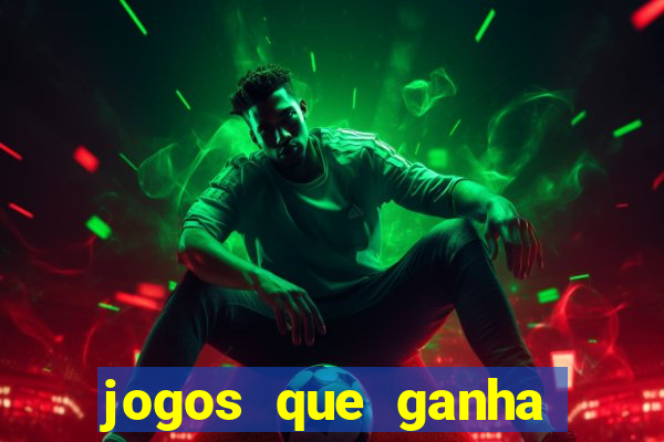 jogos que ganha dinheiro gratuito